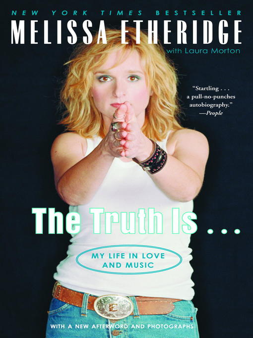 Title details for The Truth Is . . . by Melissa Etheridge - Wait list